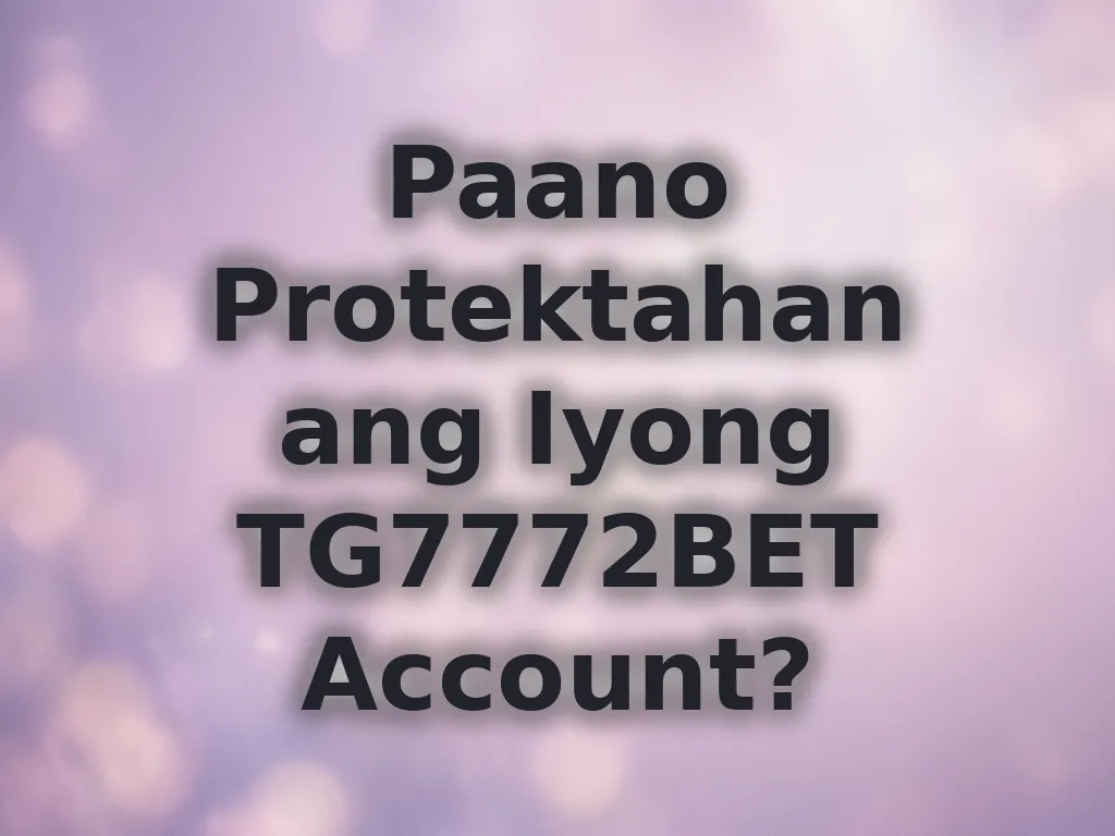 Security tips para sa account
